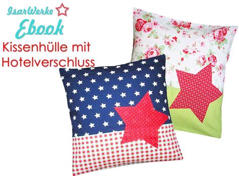 Das kuschelkissen (größe 40 x 40 cm) in elegantem goldton mit einem strukturmuster aus reihen in rechten und linken maschen wird als großes rechteck gestrickt. Schnittmuster Kissenhülle mit Hotelverschluss von ...