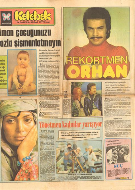 Kelebek Gazetes Ocak Orhan Gencebay Y Netmen T Rkan Oray