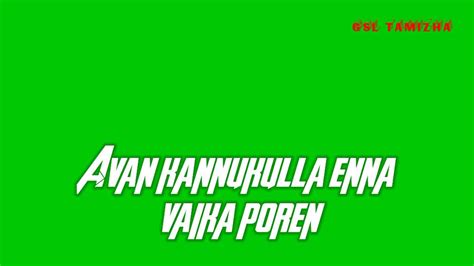 Listen to 'yen aala paakkaporaen' from kayal, a beautiful romantic number that brings out the joy of meeting one's lover. Kayal-yen Aala paaka poren song green screen liyrics//love ...