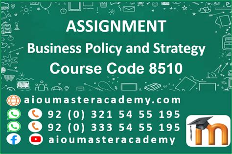 Business Policy And Strategy Code 8510 Assignments Of Autumn 2021