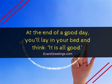 120 Have A Good Day Quotes To Spread Smile Events Greetings