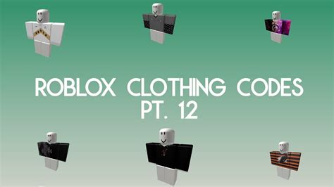 30 Outfits Roblox Clothing Codes Pt 12 Youtube