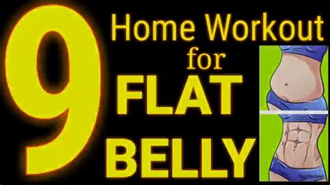 9 Home Workout For Flat Belly Youtube