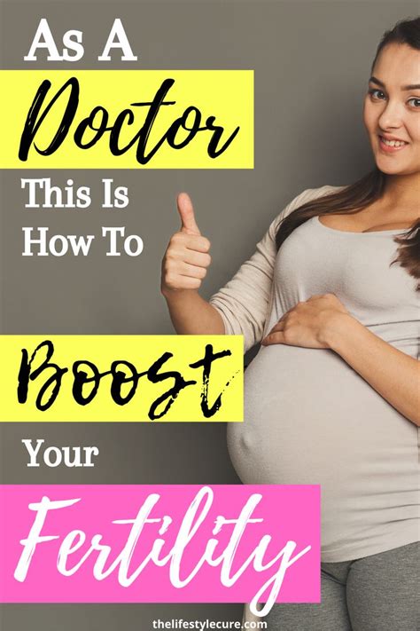 As A Doctor This Is How To Boost Your Fertility In 2020 Fertility