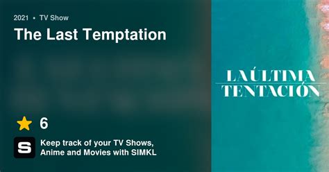 The Last Temptation Tv Series 2021