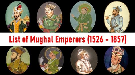 List Of Mughal Emperor In India 1526 1857 General Knowledge About