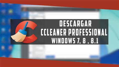 Descargar Ccleaner Professional Windows 7 8 81 2015 Hd