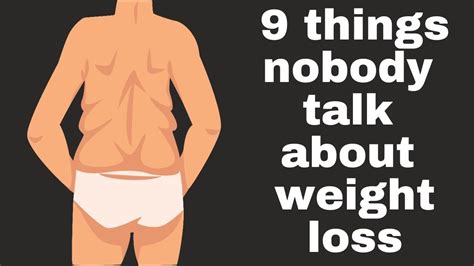 9 things no one tells you about losing weight youtube
