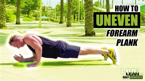 How To Do An Alternating Uneven Forearm Plank Exercise Demonstration