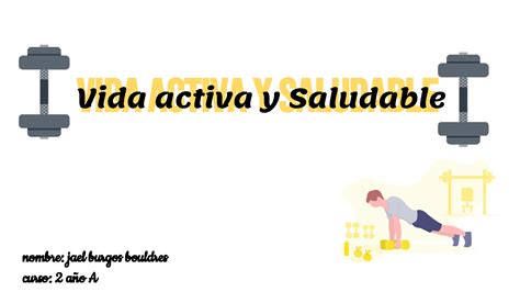 Solution Vida Activa Y Saludable Studypool