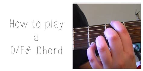 How To Play A Df Chord Youtube