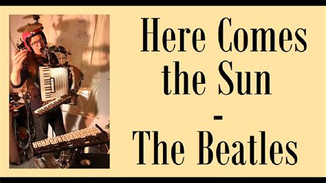 Here Comes The Sun The Beatles Youtube