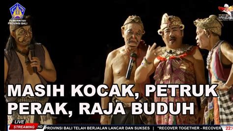 Kelucuan Petruk Perak Dan Raja Buduh Di Drama Gong Lawas Youtube