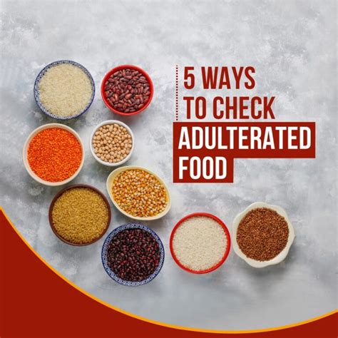 5 Ways To Check Adulterated Food Kisankirana