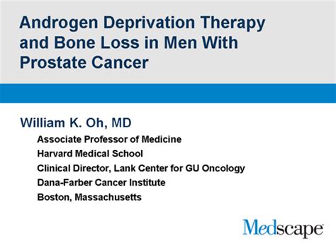 Androgen Deprivation Therapy And Bone Loss In Men With Prostate Cancer
