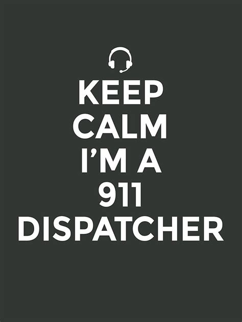 Bleib Ruhig Ich Bin Ein 911 Dispatcher 911 Dispatcher Bleib Ruhig