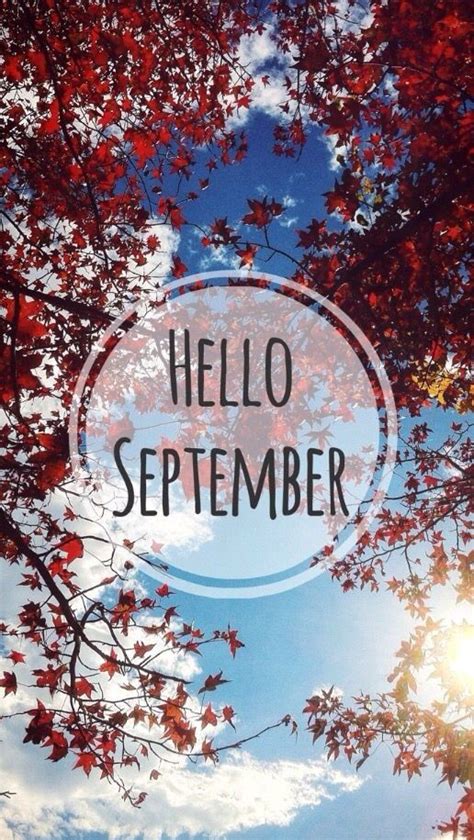 Happy September Friends Hello September September Wallpaper Fall
