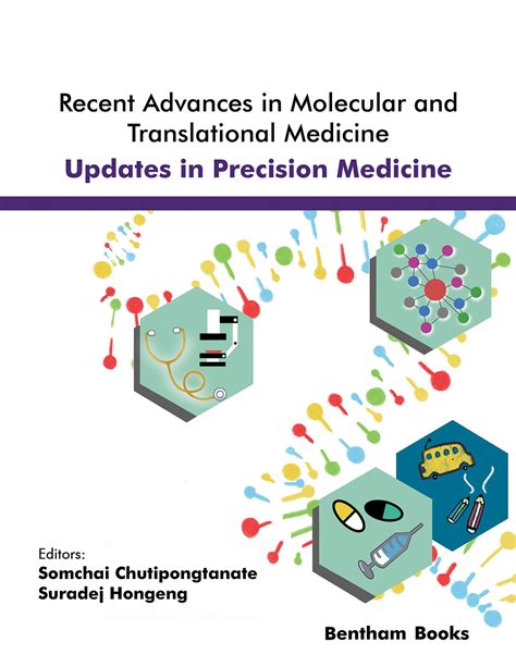 Recent Advances In Molecular And Translational Medicine Updates In