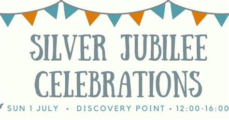 Silver Jubilee Celebrations Go Industrial