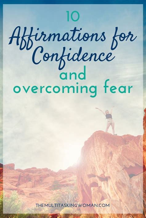 10 Affirmations For Confidence And Overcoming Fears Overcoming Fear