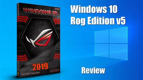 Windows 10 Rog Edition V5 2019 Youtube