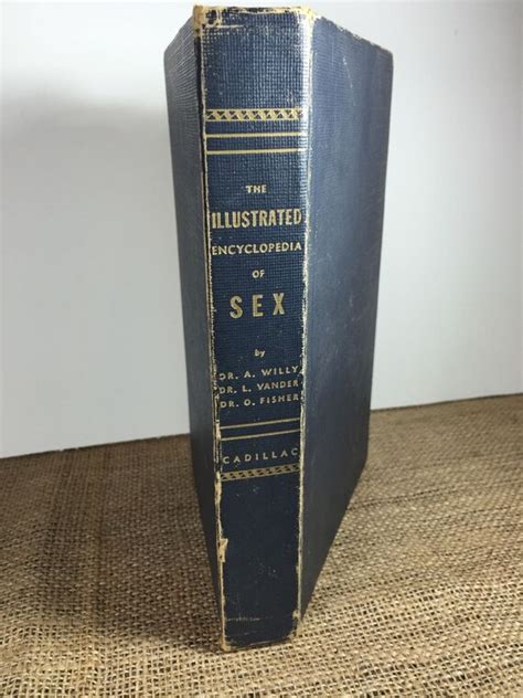 The Illustrated Encyclopedia Of Sex 1950 Vintage Reference