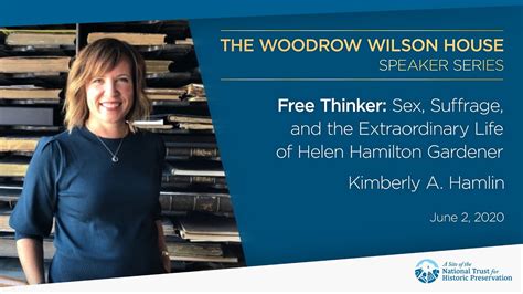 Free Thinker Sex Suffrage And The Extraordinary Life Of Helen Hamilton Gardener Kimberly