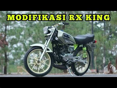 Jangan lupa like comment subscribe. MODIFIKASI RX KING - YouTube