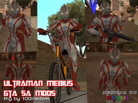 Adanya cheat ini membuat pemain bisa. Ultraman Mebius Mods in Gta SA | Nadzmi Gta Mods | Tokusatsu