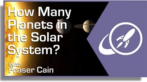 How Many Planets Are In The Solar System Universe Today