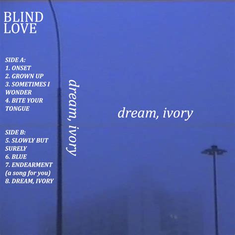 Dream Ivory Dream Ivory Blind Love Tapes