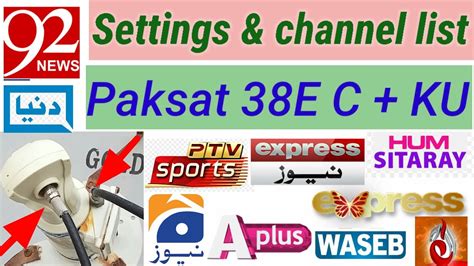 Paksat E Dish Setting Paksat C Ku Channel List Paksat Frequency