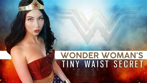 Hts05 Revealed The Ultimate Wonder Woman Transformation True Corset Youtube