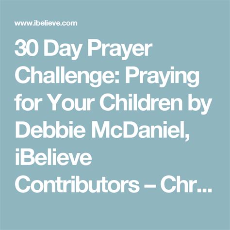 30 Day Prayer Challenge Praying For Your Children By Debbie Mcdaniel