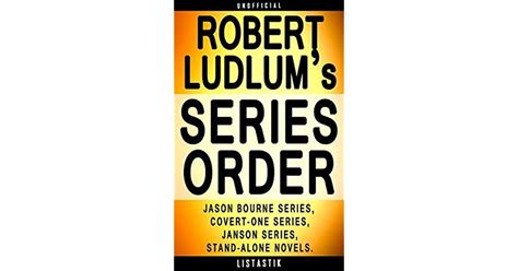 Robert Ludlum Series Reading Order Series List In Order Jason Bourne Series Covert One