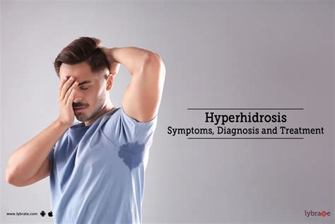 Hyperhidrosis Symptoms Diagnosis And Treatment By Dr Manoj Kumar