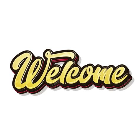 Yellow Black Welcome Design Free Vector Welcome Welcome 2023 Welcome