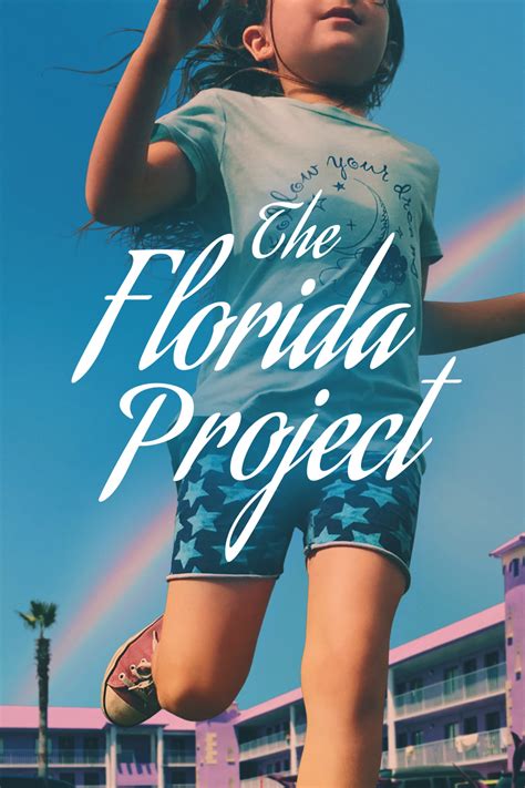 The Florida Project (2017) - Posters — The Movie Database (TMDb)