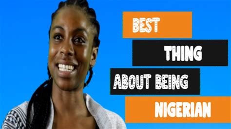 People Answer Best Thing About Being Nigerian Youtube