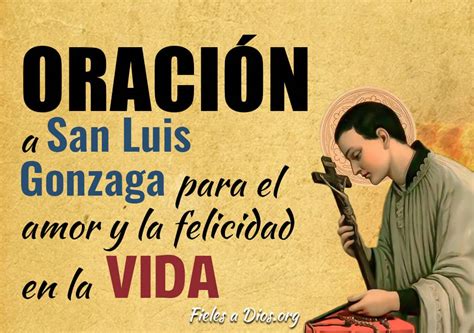 Oración A San Luis Gonzaga Para El Amor Y La Felicidad En La Vida
