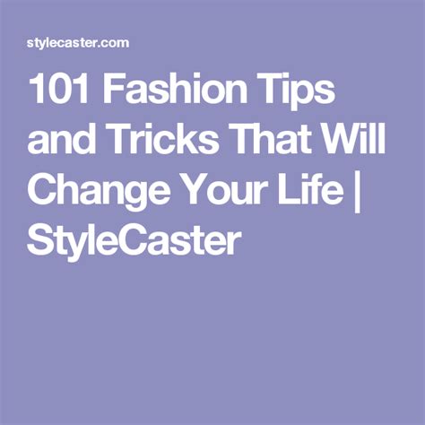 101 Fashion Tips And Tricks That Will Change Your Life 101 Fashion