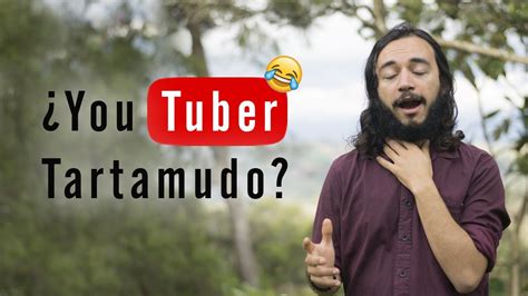 ¿youtuber Tartamudo Así Se Siente La Tartamudez Youtube