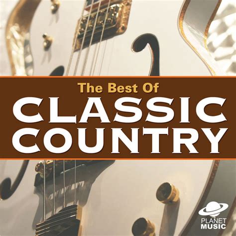 The Best Of Classic Country Compilation By The Hit Co Spotify