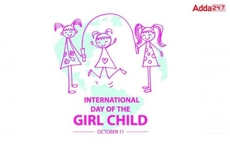 International Day Of The Girl Child Observed On 11th October