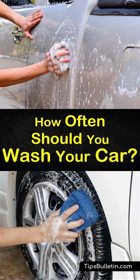 learn how often you should be washing your car to keep it in tip top shape our guide to car