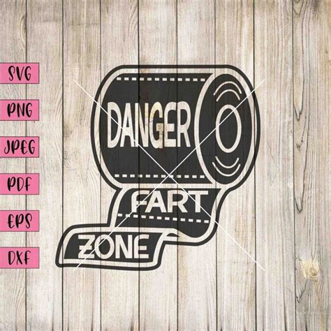 Danger Fart Zone Svg Fart Svg Toilet Paper Wall Art Toilet Etsy Singapore