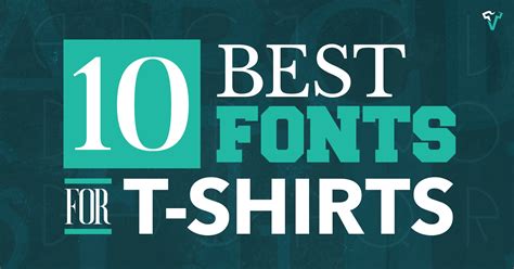 10 Best Fonts For T Shirts