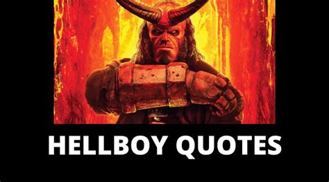 Hellboy Quotes For Fun And Inspiration In Life Overallmotivation