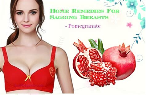 22 best ayurvedic homemade home remedies for sagging breasts