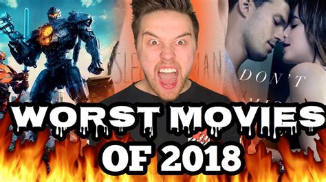 Top 10 Worst Movies Of 2018 Youtube